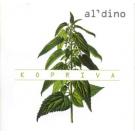 AL DINO - Kopriva, 2003 (CD) AL DINO - Kopriva, 2003 (CD)